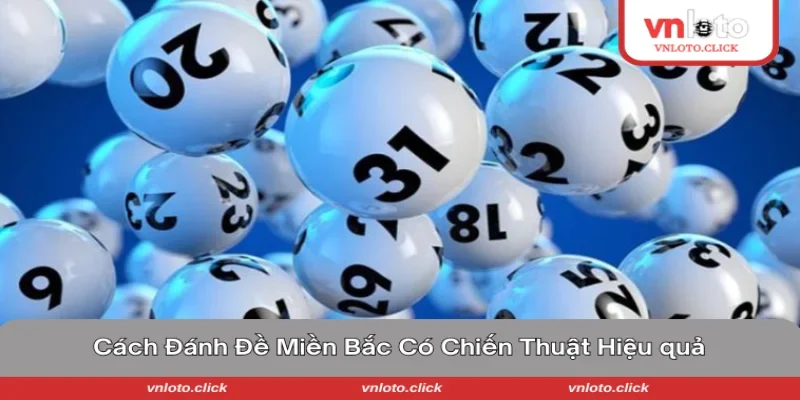 Nắm vững chiến thuật để giành tiền thưởng