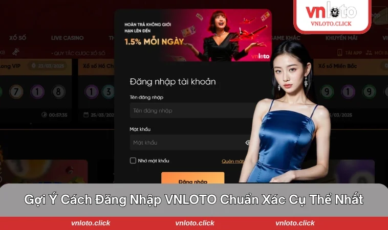 Hướng dẫn cách đăng nhập nhanh chóng dành cho tín đồ