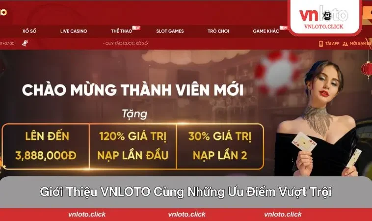Tổng hợp những điểm mạnh tuyệt vời về sân chơi săn thưởng VNLOTO