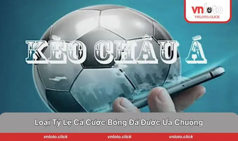 Lựa chọn kèo cược phù hợp với phong cách bản